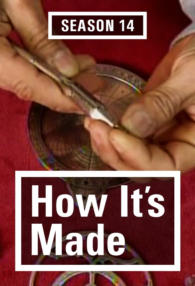 How It's Made - Season 14 [406124] (A1751564630) [[Shows]] --Plex--
